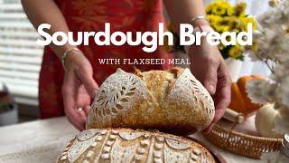 Sourdough Bread with Flaxseed Meal