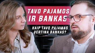 Kaip Bankas Vertina Tavo Pajamas Prieš Suteikiant Paskolą Būstui?