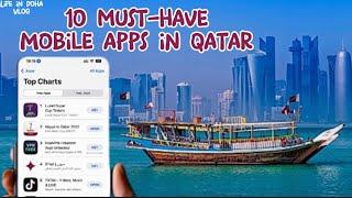 10 Must-Have Mobile Apps in Qatar 2024 | Life in Doha Vlog