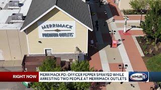 Merrimack PD: Officer pepper sprayed while arrested two people at Merrimack Outlets