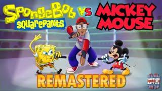 Spongebob vs Mickey Mouse Remastered - Cartoon Beatbox Battles