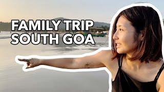 Family trip for South Goa