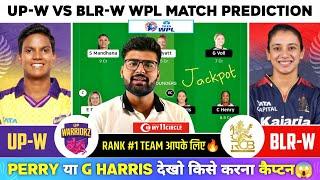 UPW vs BLRW WPL Match, UPW vs RCBW Fantasy Team,UP Warriorz vs Royal Challengers Bengaluru WPL Today