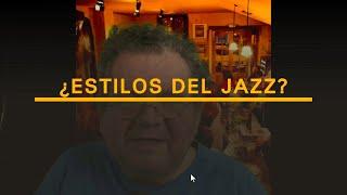 ¿Que son los estilos en el jazz? EP.10||Por qué no te ca-jazz Podcast