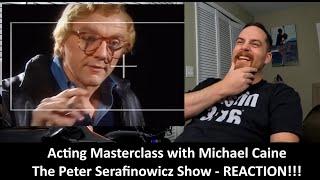 American Reacts to Acting Masterclass with Michael Caine - The Peter Serafinowicz Show REACTION