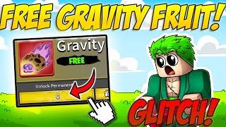 HOW TO GET GRAVITY FRUIT FOR FREE IN BLOXFRUITS (GLITCH 2025)