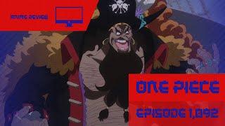 One Piece Episode 1,092 Review. Law Vs. Blackbeard Upcoming Fight