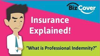 What is Professional Indemnity Insurance?