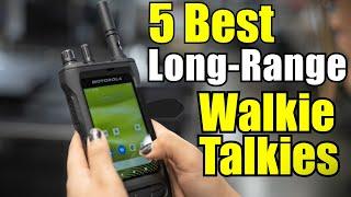 5 Best Long Range Walkie Talkies 2023 - Long Distance Walkie Talkies