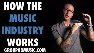 How The Music Industry Works