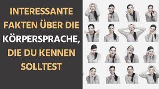 Interessante psychologische Fakten über die Körpersprache