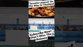 Toronto Layover Travel Vlog Coming Soon! Subscribe!! Dont Miss The Release! #travel #torontolayover