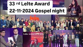 33 rd Lelte Award 22-23- November 2024  An thlang fuh hle mai …