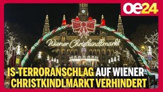 IS-Terroranschlag auf Wiener Christkindlmarkt verhindert