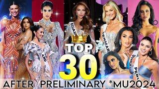 TOP 30 #missuniverse2024 *AFTER PRELIMINARY | PATTIE SEPTEMBER