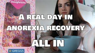 A real day in anorexia recovery ALL IN | eating disorder recovery