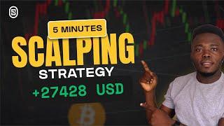 Simple 5-min Crypto Scalping Strategy To Make $100 - $10,000 Monthly 