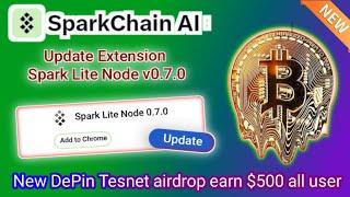 Sparkchain Ai DePin Tesnet airdrop new update,