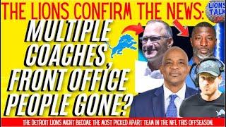 DETROIT LIONS CONFIRM - MULTIPLE COACHES, FRONT OFFICE PERSONAL COULD BE GONE WITHIN MONTHS!!!