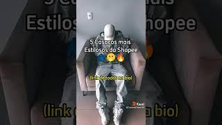 Os casacos mais top da shopee 