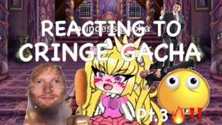 Reacting to Gacha cringe‼️[pt.3](READ DESC)