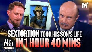 Dr. Phil: Protecting Our Kids - The Rise of Sextortion | Dr. Phil Primetime