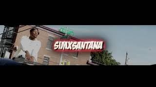 SimXSantana “HUNTIN” (shot by. @DjBey)