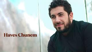 Edgar Hayrapetyan- Haves Chunem