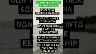 5 things you shouldn't do after Breakup