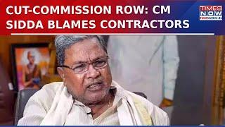 CM Siddaramaiah's Big Statement Amid Karnataka Cut-Commission Row, Pins Blame On Contractors| WATCH