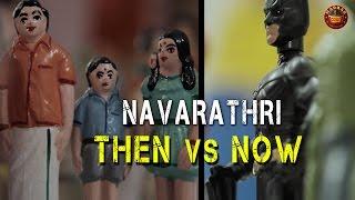 Navarathri | Then Vs Now | Madras Meter