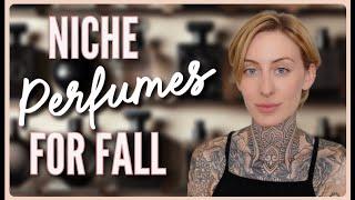 Niche Perfumes for Fall 