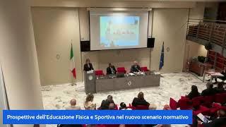 "Prospettive dell'educazione fisica e sportiva nel nuovo scenario normativo"