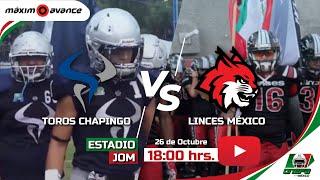 MÁXIMO AVANCE EN VIVO: TOROS CHAPINGO VS LINCES MÉXICO | JUVENIL