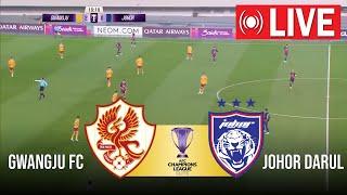  LIVE : Gwangju FC vs Johor Darul Ta'zim | AFC Champions League 2024 | Full Match Streaming