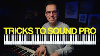 4 Ways To Sound PRO On PIANO 