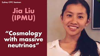 Jia Liu (IPMU): Cosmology with massive neutrinos