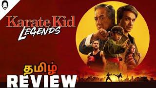 Karate Kid Legends Tamil Review (தமிழ்) | Playtamildub