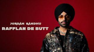 Jordan Sandhu: Rafflan De Butt (Official Audio) ALPHA