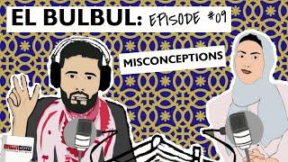 El Bulbul Episode #09 | Misconceptions | Learn Jordanian Arabic | Listening Resource