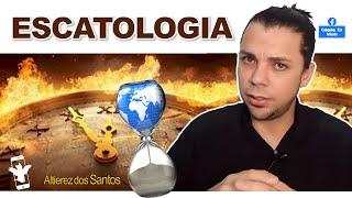 ESCATOLOGIA: O QUE A IGREJA ENSINA SOBRE O FIM DO MUNDO?