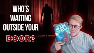 Bloody Thrills Of HEADS WILL ROLL By Josh Winning - Spoiler-free Review!