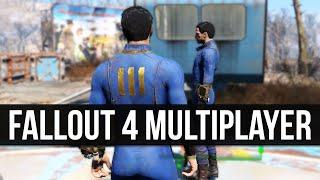 Actually Playing Fallout 4 Multiplayer