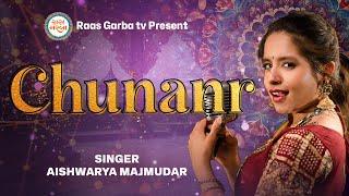 Chunar | Aishwarya Majmudar | Navratri Special Garba | Raas Garba TV