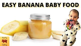 How To Make Baby Food Banana Puree