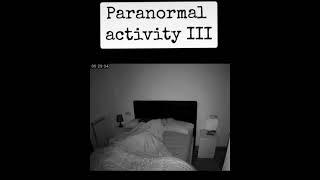 Paranormal activity III