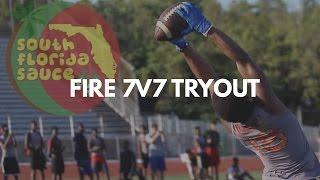 Florida Fire Football Tryouts Recap At North Miami Stadium (7V7)(Highlights)