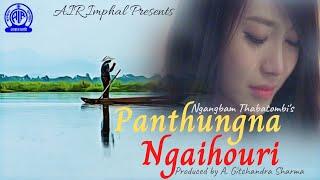 Panthungna Ngaihouri | Radio Lila