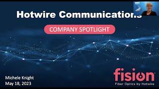 Hotwire Communications Employer Spotlight - 5/18/23