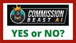 Commission Beast AI Review